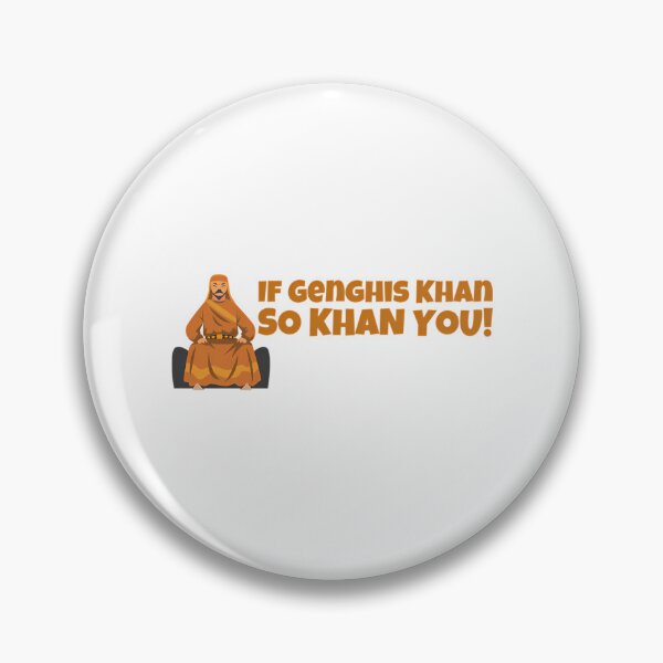 Item preview, If Genghis Khan So Khan You - Genghis Khan On Throne designed and sold by emphinclub.