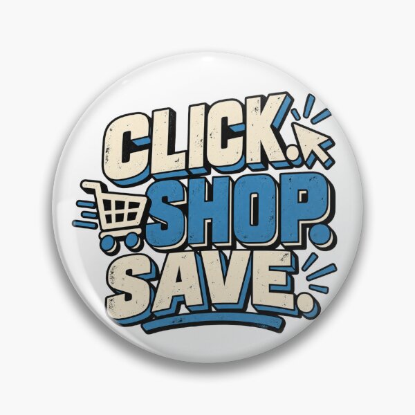 Item preview, Click Shop Save Online Shopping Lover Funny Shopaholic Gift Idea designed and sold by IRON WINGS /USAF.