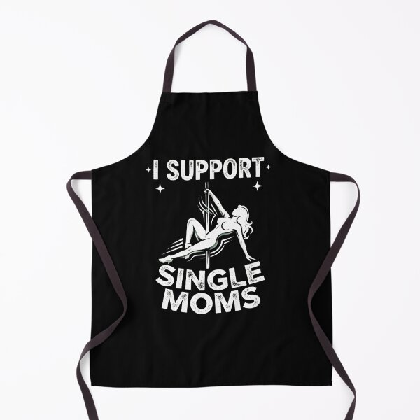 Item preview, I Support Single Moms Pole Dance designed and sold by Aethynfu.