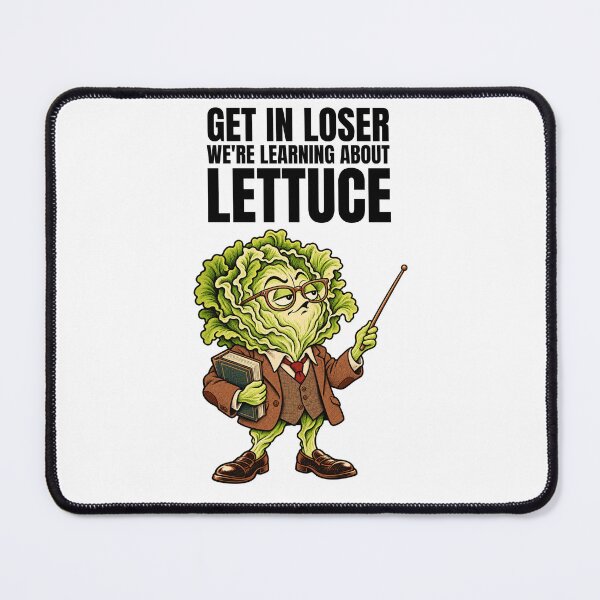 Item preview, Get In Loser We're Learning About Lettuce Funny Teacher Vegetable Pun Design designed and sold by GibasVisuals.
