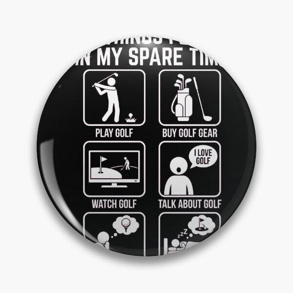 Item preview, Things I Do in My Spare Time - GOLF designed and sold by dudelinart.