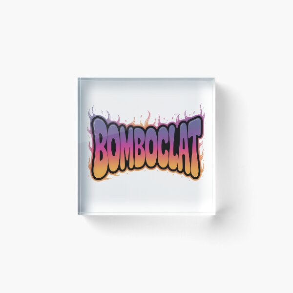 Item preview, Bomboclat — Funny Meme Design designed and sold by LoFizzy.