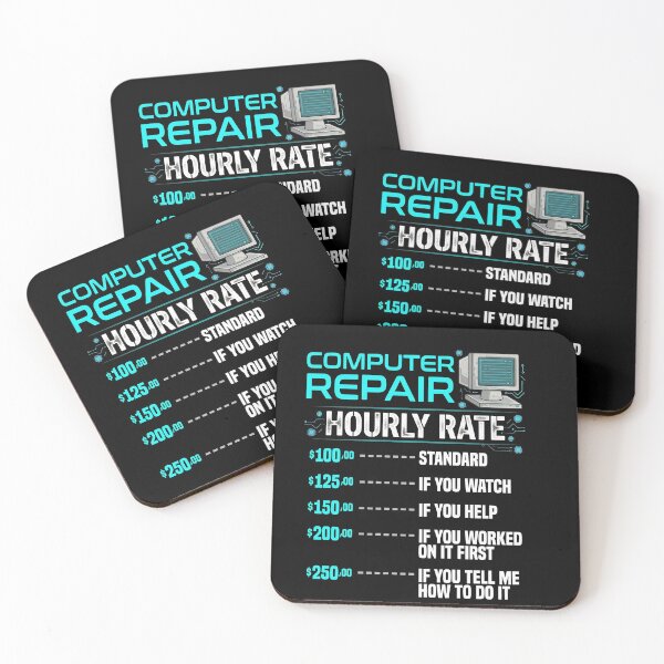 Item preview, Computer Repair Hourly Rate Funny IT Humor designed and sold by Nullframe.