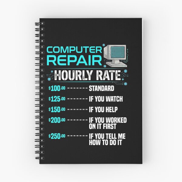 Item preview, Computer Repair Hourly Rate Funny IT Humor designed and sold by Nullframe.