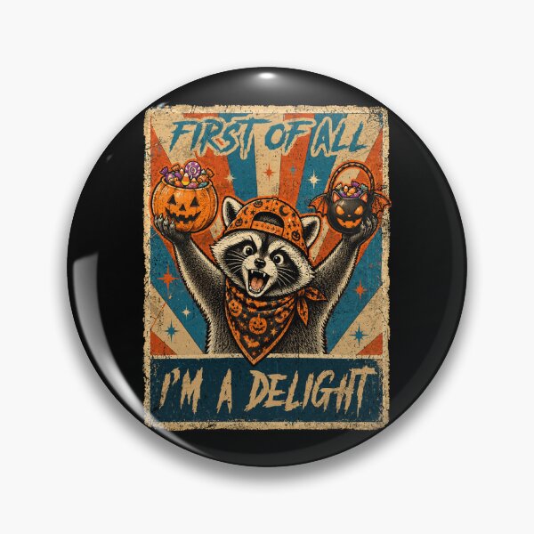 Item preview, First Of All I'm A Delight Funny Raccoon Halloween Retro designed and sold by elongatedjazz.