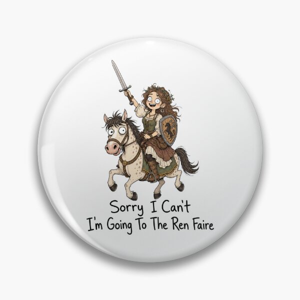 Item preview, Sorry I Can’t I’m Going Ren Faire designed and sold by ShirtWreck.
