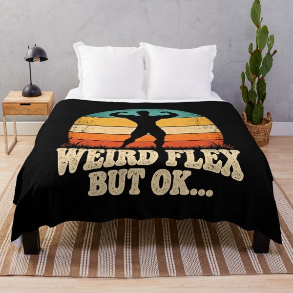 Item preview, Weird Flex But OK  designed and sold by fairmont-press.