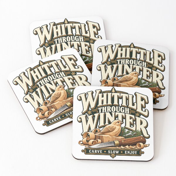 Item preview, Whittle Through Winter – Carve Slow Enjoy designed and sold by MotiveMint.