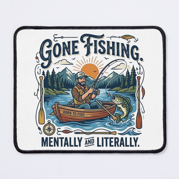 Item preview, Gone Fishing Mentally and Literally designed and sold by Urban Clothes Market.