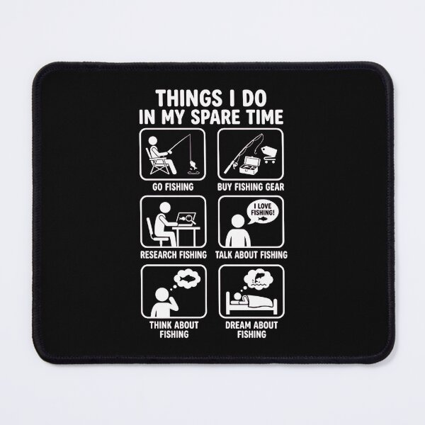 Item preview, Things I Do in My Spare Time Fishing designed and sold by dudelinart.