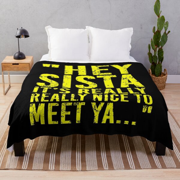 Item preview, Hey Sista Really Really Nice to Meet Ya Typography designed and sold by VioletNance.