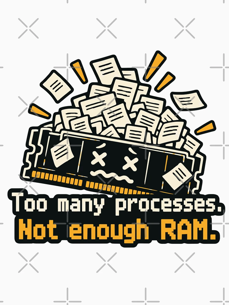 Thumbnail 4 of 4, Premium T-Shirt, Too Many Processes Not Enough RAM Developer Humor designed and sold by ThreadQuirk.
