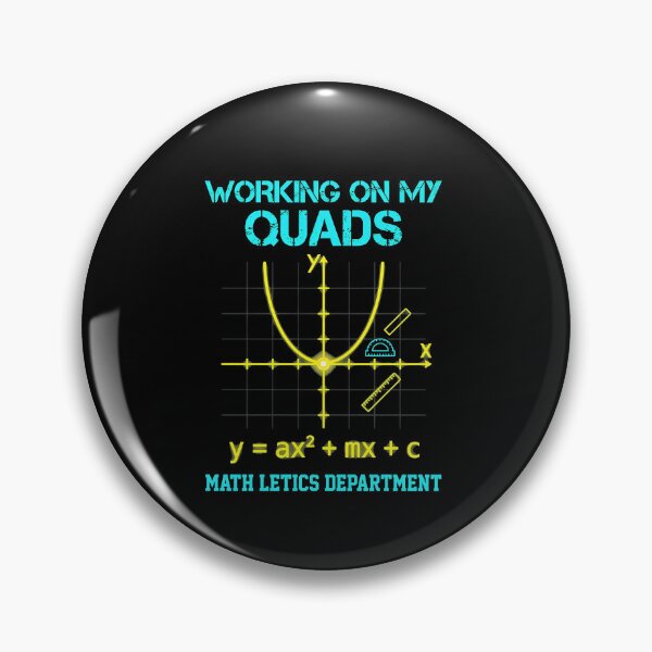 Item preview, Working On My Quads Math Pun   designed and sold by RAlexandrart.