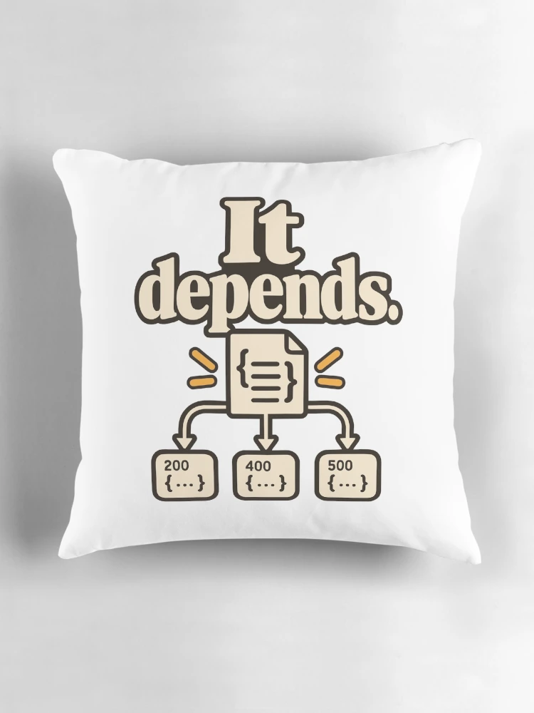 Thumbnail 3 of 4, Pillow, It Depends API Contract Developer Humor designed and sold by ThreadQuirk.