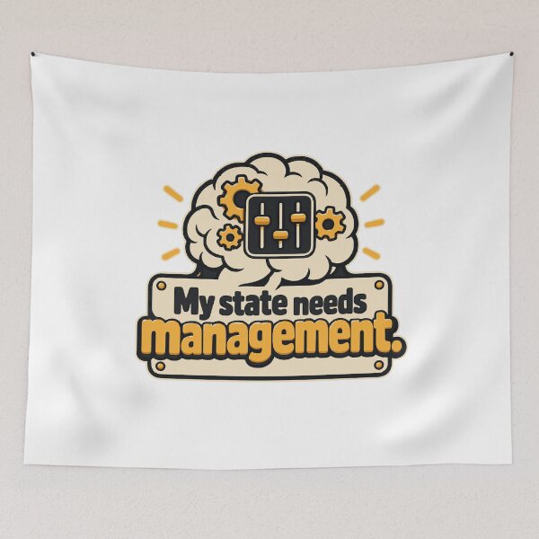 Item preview, My State Needs Management Humor Graphic designed and sold by ThreadQuirk.