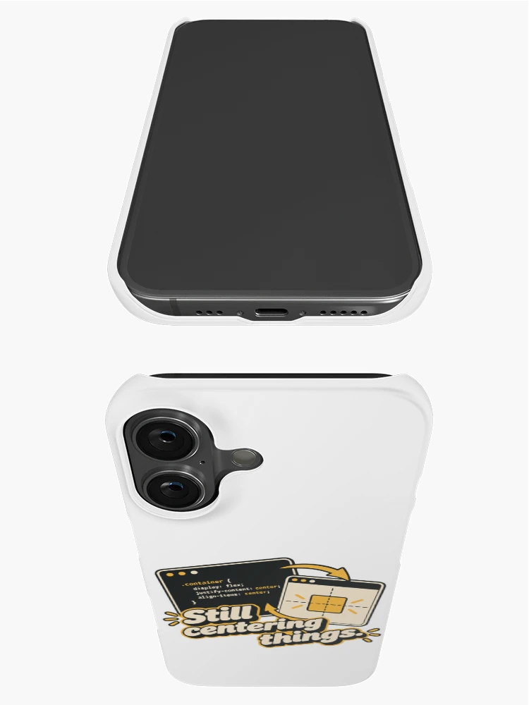 Thumbnail 3 of 4, iPhone Case, Still Centering Things CSS Humor Design designed and sold by ThreadQuirk.