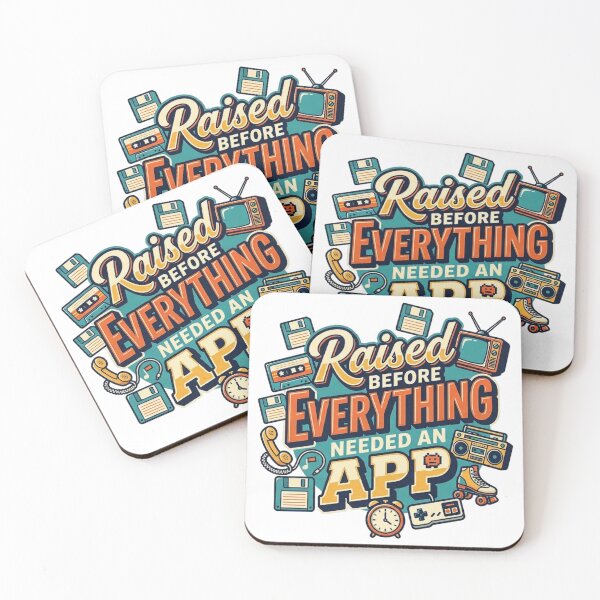 Item preview, Raised Before Everything Needed an App designed and sold by Urban Clothes Market.