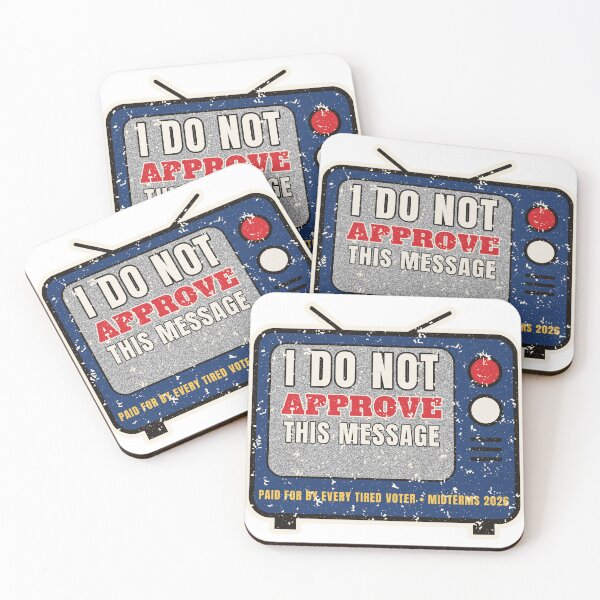 Item preview, I Do Not Approve This Message Funny Midterms 2026 designed and sold by RobinHoodShirts.