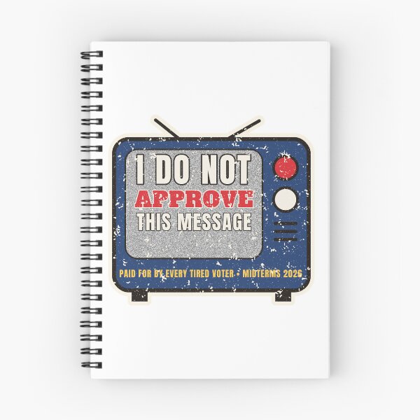 Item preview, I Do Not Approve This Message Funny Midterms 2026 designed and sold by RobinHoodShirts.
