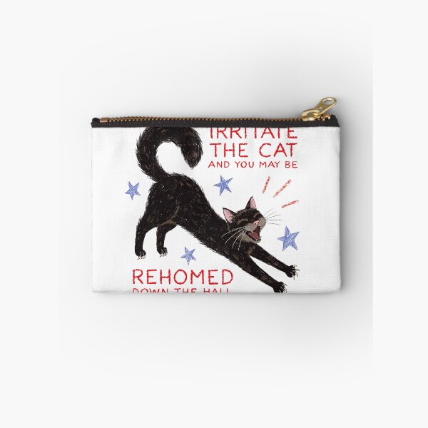 Item preview, Irritate the Cat and Be Rehomed designed and sold by Snifferius.