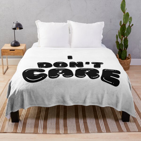 Item preview, I Don't Care Funny Bold Typography designed and sold by Appu6667.