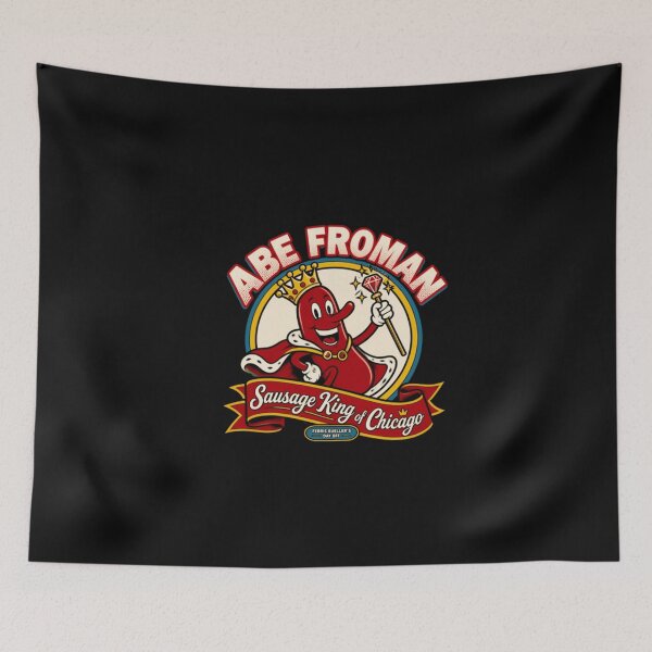 Item preview, Abe Fro Sausage King Of Chicago designed and sold by SMOOTHMARKET.