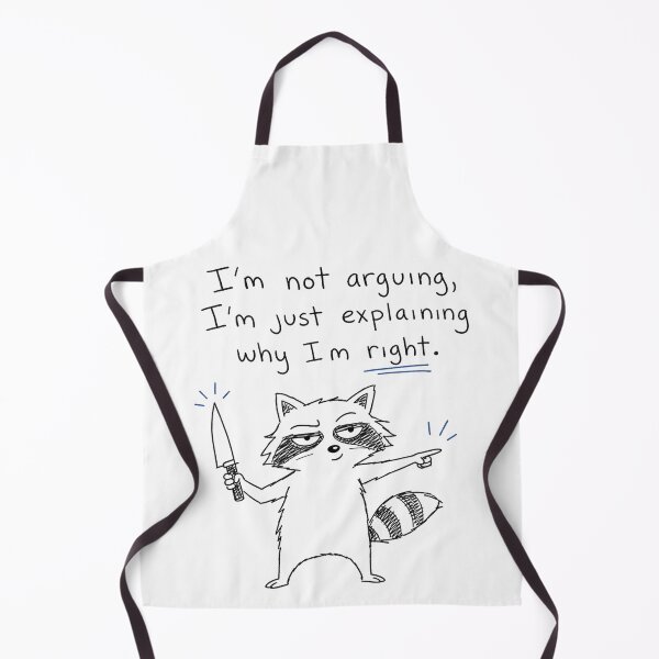 Item preview, I'm Not Arguing, I'm Just Explaining Why I'm Right – Raccoon Knife Doodle Graphic designed and sold by Per My Last Nerve Studio.