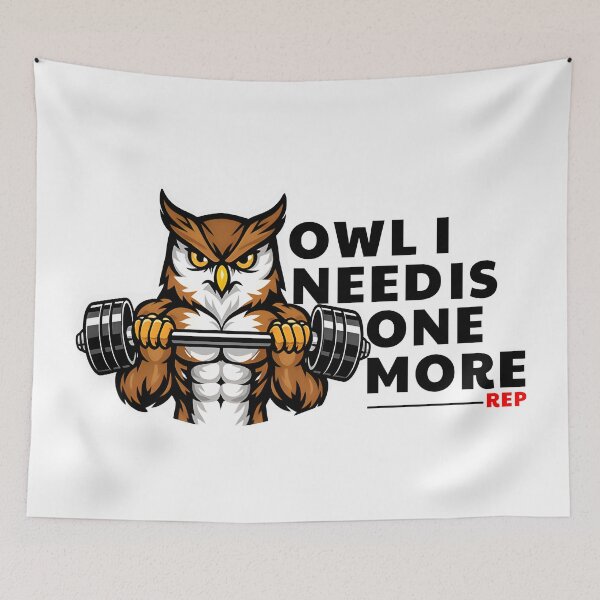 Item preview, Owl I Need Is One More Rep designed and sold by TheFineShirt.