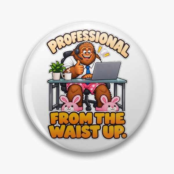 Item preview, Funny Bigfoot Work From Home Professional From The Waist Up designed and sold by Monster Mentors.