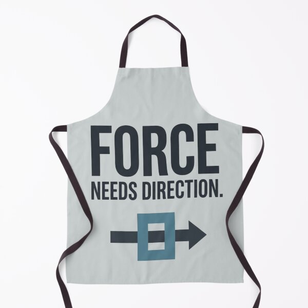 Item preview, Force Needs Direction Mechanical Engineering Applied Mechanics designed and sold by Amr Darwish Graphic designer.