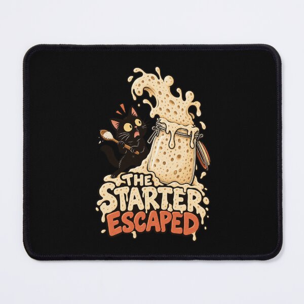 Item preview, The Starter Escaped Funny Sourdough Starter Black Cat designed and sold by MOTIFOLK.