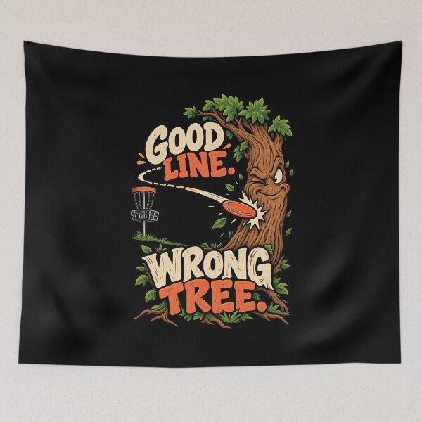 Artikelvorschau, Good Line Wrong Tree Funny Disc Golf Tree Hit entworfen und verkauft von MOTIFOLK.
