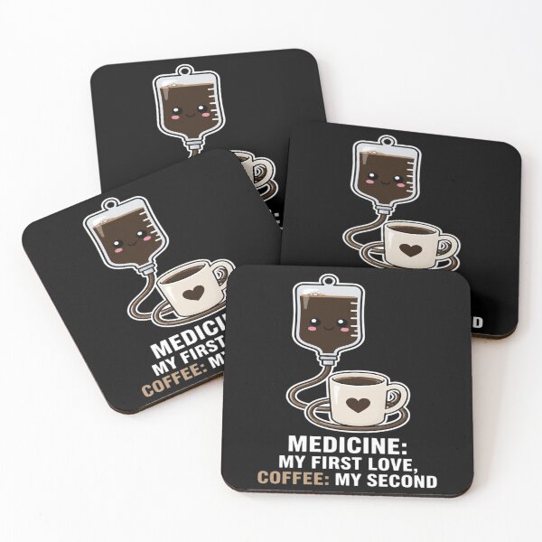 Item preview, Medicine My First Love Coffee My Second Funny IV Drip Bag designed and sold by PozivoPlus.