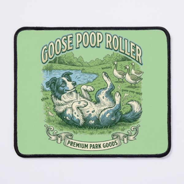 Item preview, Goose Poop Roller Funny Gross Border Collie pet dog dad gift, dog mom kisses pet humor behavior tee, gag designed and sold by FurRealStudioCo.