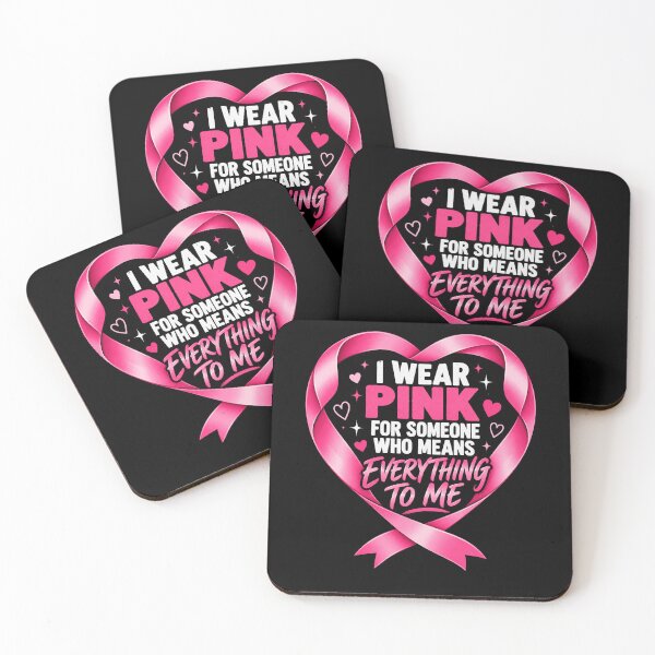Item preview, I Wear Pink For Someone Who Means Everything To Me Breast Cancer Support Awareness designed and sold by FolkGraphics.