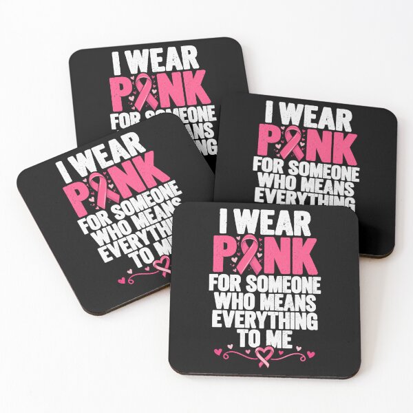 Item preview, I Wear Pink For Someone Who Means Everything To Me Breast Cancer Awareness Supporter designed and sold by FolkGraphics.