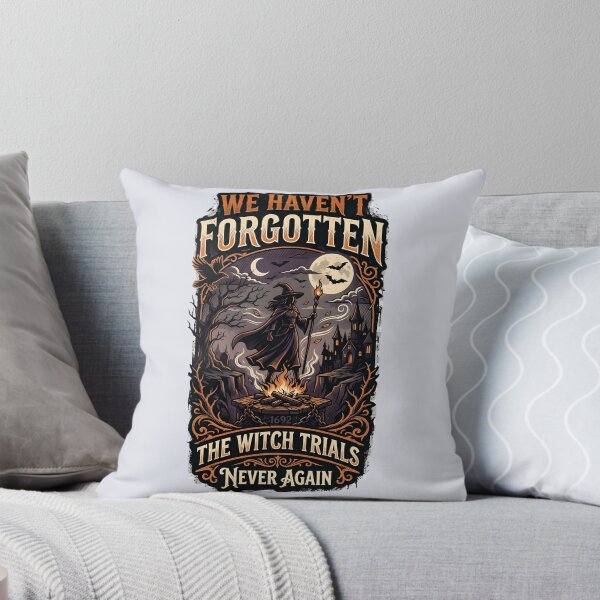 Item preview, We haven't forgotten - Never again the witch trials designed and sold by ParadoxParadox.