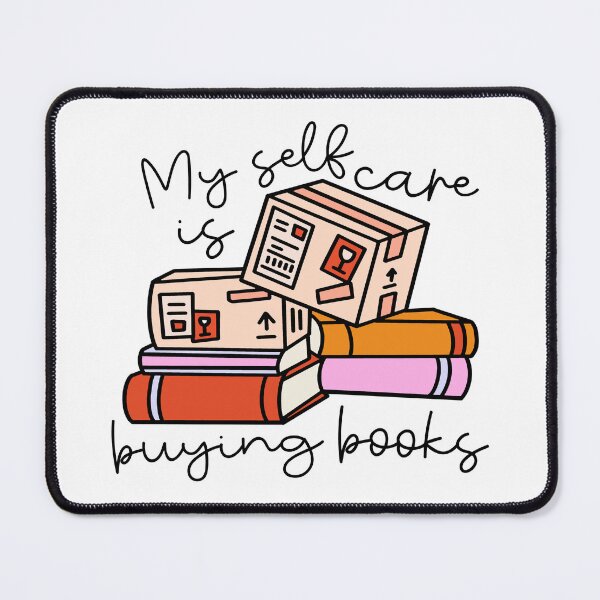 Item preview, My Self Care is Buying Books designed and sold by chimmypix.