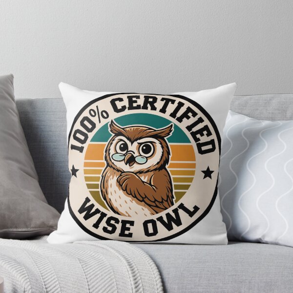 Item preview, 100% Certified Wise Owl Funny Retro Owl Badge Design designed and sold by JPees.