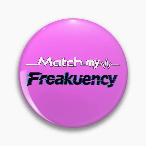 Item preview, Match My Freakuency designed and sold by FellOffAFirefly.