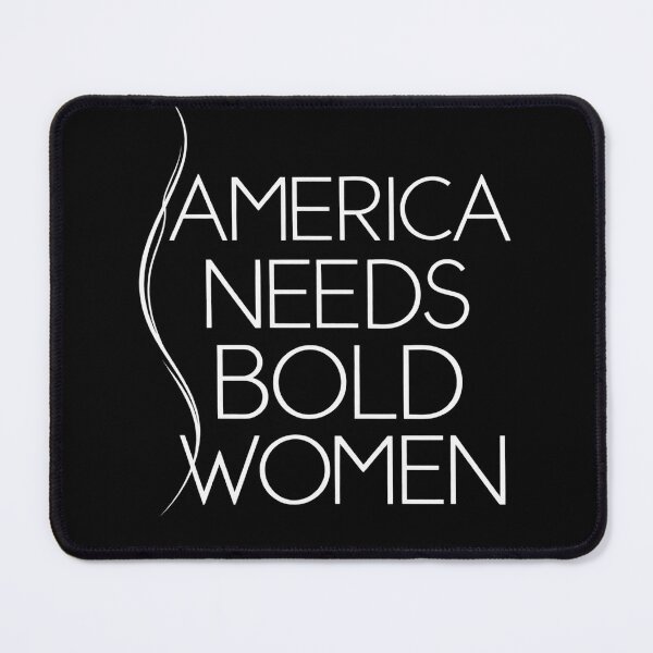 Item preview, America Needs Bold Women Distressed Empowerment Text designed and sold by dianadouri.