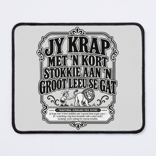 Item preview, Krap aan 'n Leeu se Gat - Funny Afrikaans Saying designed and sold by ReachForArt.
