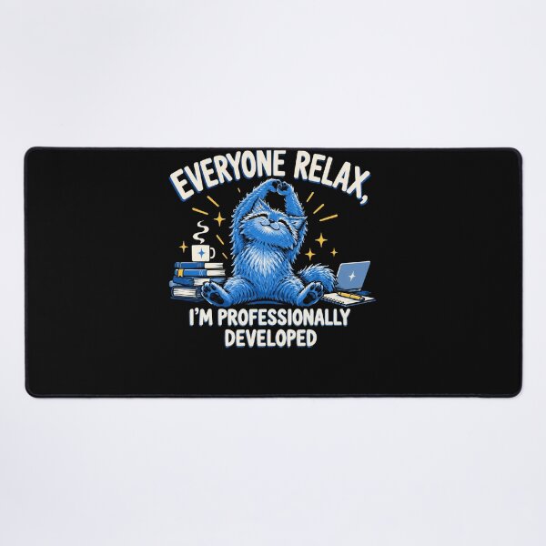 Item preview, Everyone Relax, I'm Professionally Developed Professional Development Developer Programmer Cat designed and sold by FolkGraphics.