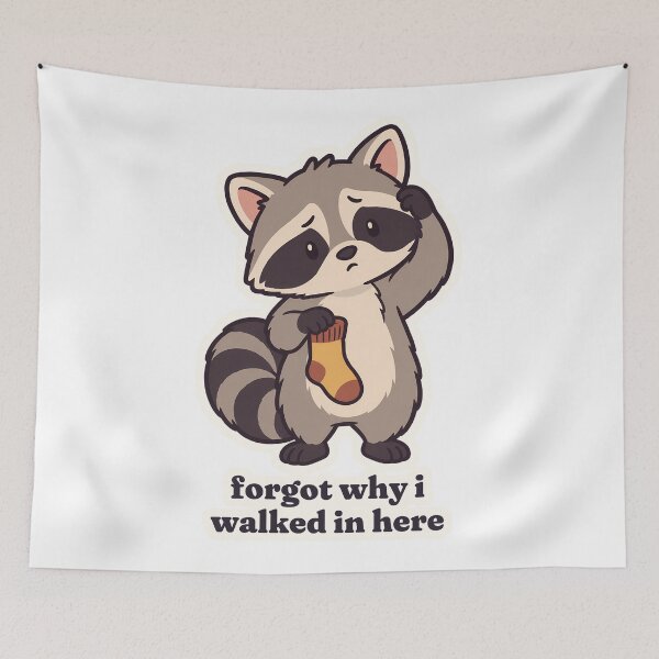 Item preview, ADHD Raccoon Forgot Why I Walked in Here designed and sold by OuqCreations.