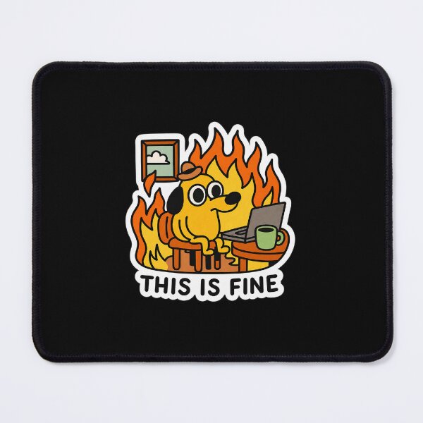 Item preview, This Is Fine Work From Home Dog designed and sold by BookedBusy.