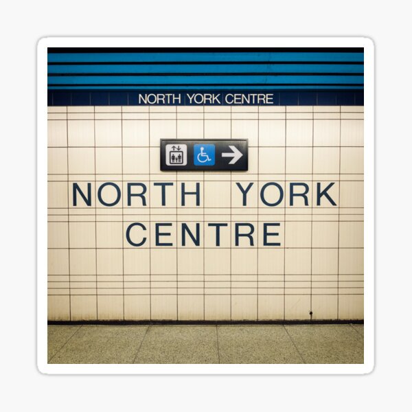 North York Centre Toronto Subway Station Sign Sticker