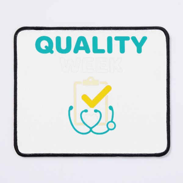 Artikelvorschau, Happy Healthcare Quality Week Patient Safety Gift entworfen und verkauft von HappyVibration.