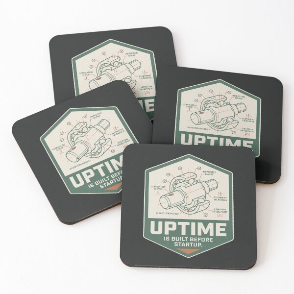 Item preview, Uptime Is Built Before Startup Reliability Engineering Design designed and sold by Amr Darwish Graphic designer.