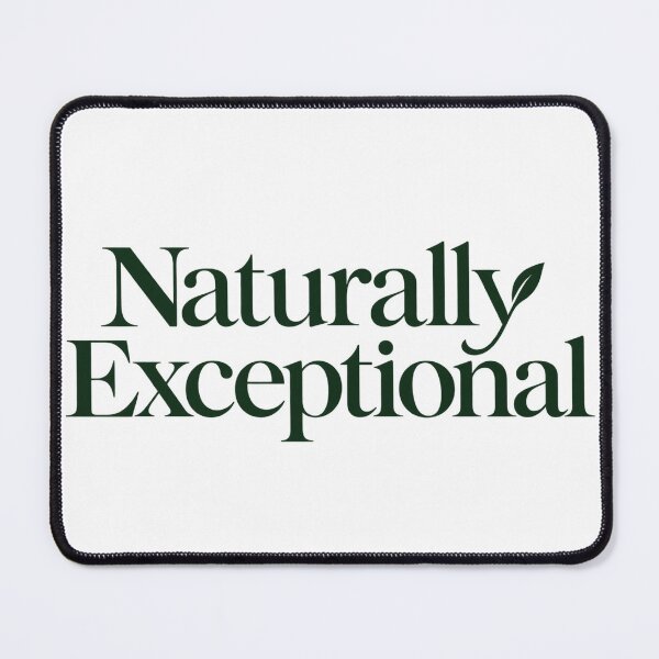 Item preview, Naturally Exceptional designed and sold by bolaAura.