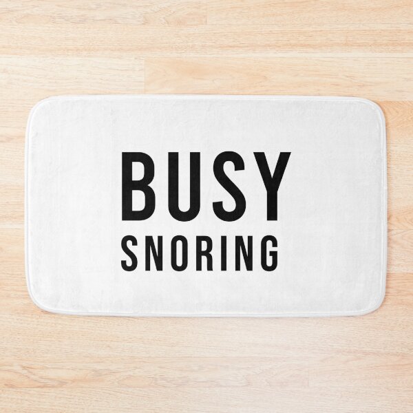Item preview, Busy Snoring Funny Sleep And Nap Lover Humor, Unique designed and sold by villacreativa.